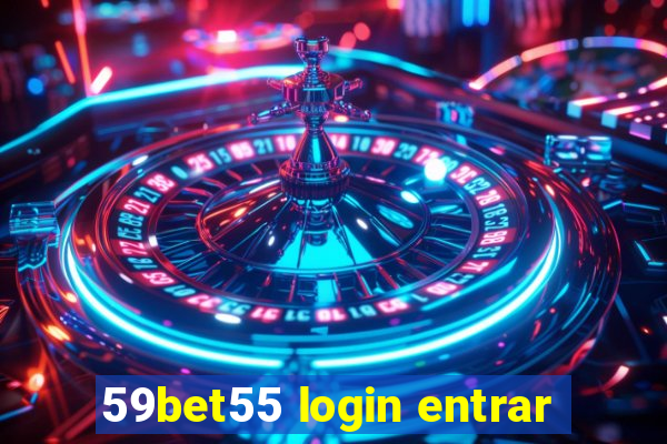 59bet55 login entrar